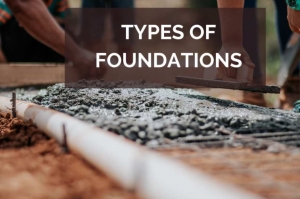 Complete Guide On Deep Foundation- Types And Advantages 